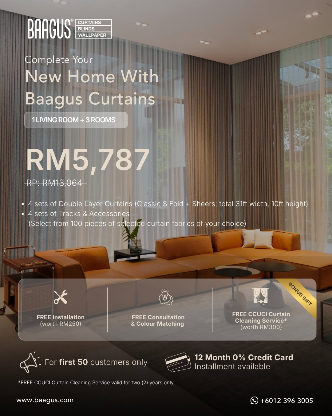 The Complete Curtain Package for your home at just RM5,787 (NRP: ~RM13,064~)